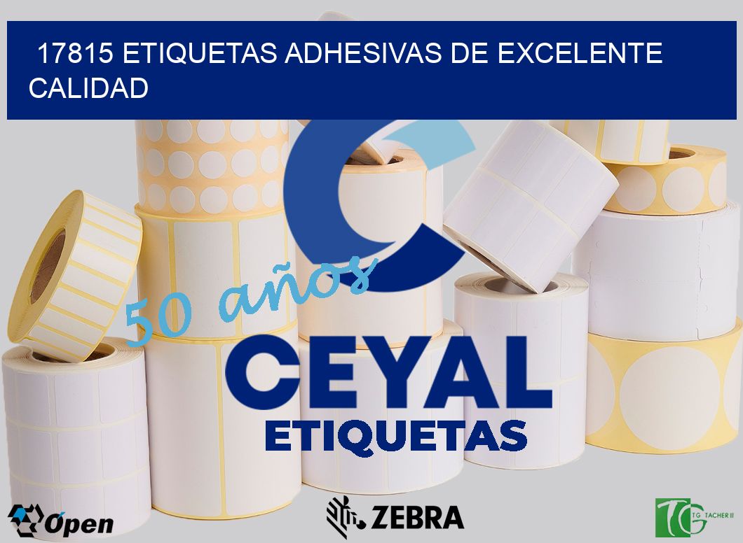 17815 ETIQUETAS ADHESIVAS DE EXCELENTE CALIDAD