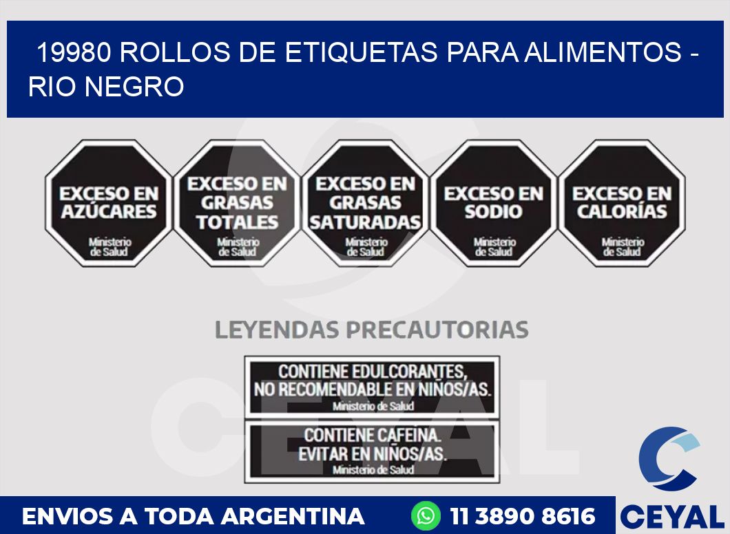 19980 ROLLOS DE ETIQUETAS PARA ALIMENTOS - RIO NEGRO