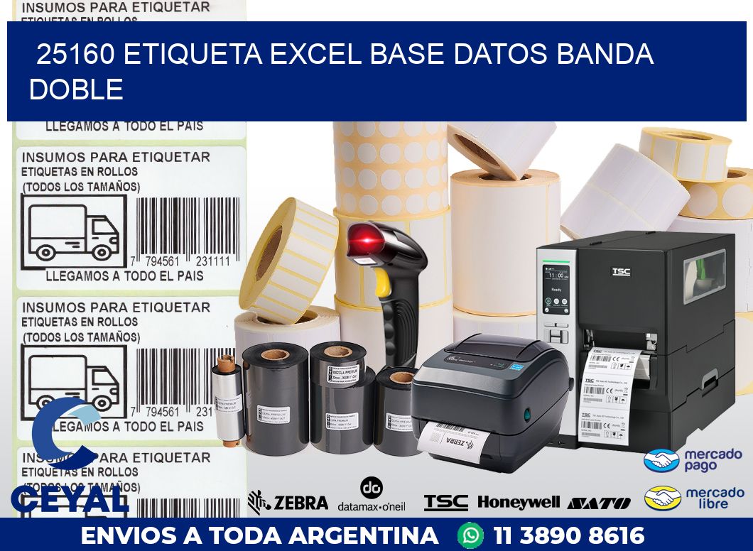 25160 etiqueta excel base datos banda doble