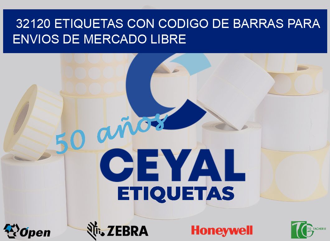 32120 ETIQUETAS CON CODIGO DE BARRAS PARA ENVIOS DE MERCADO LIBRE