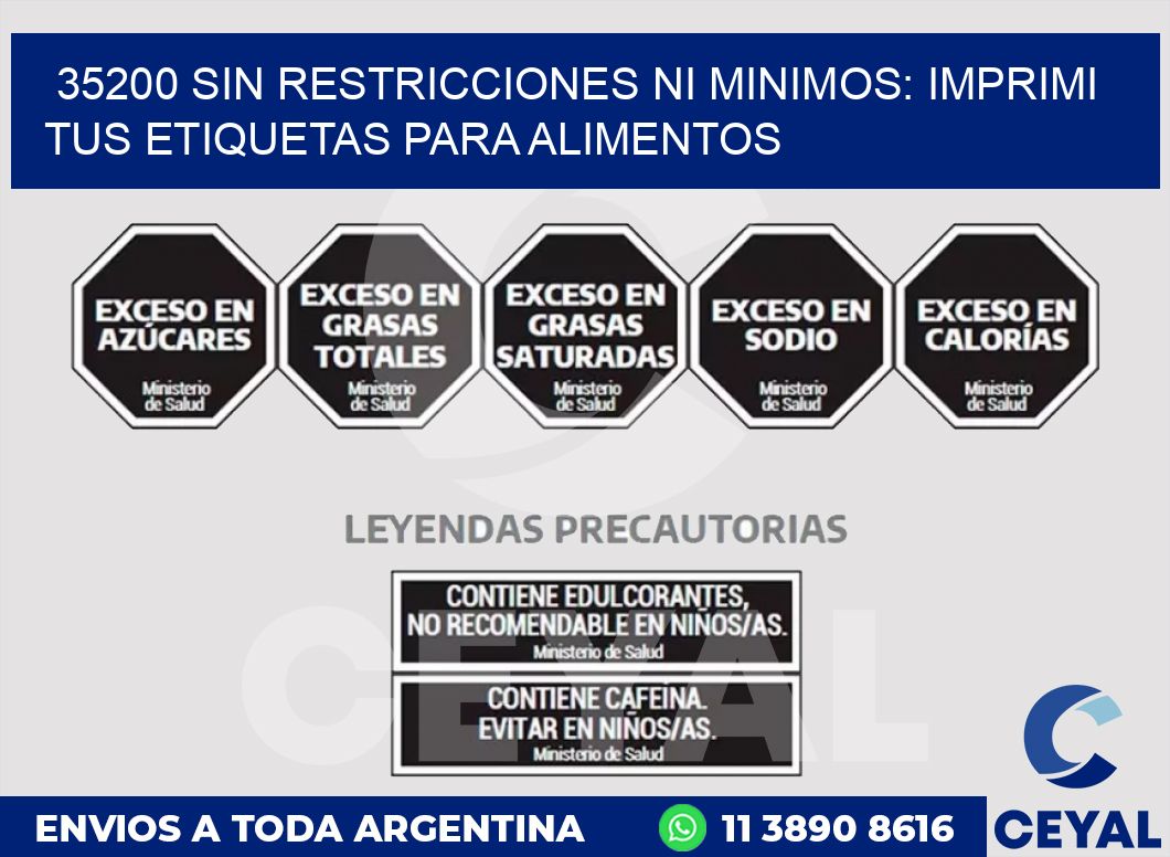 35200 SIN RESTRICCIONES NI MINIMOS: IMPRIMI TUS ETIQUETAS PARA ALIMENTOS