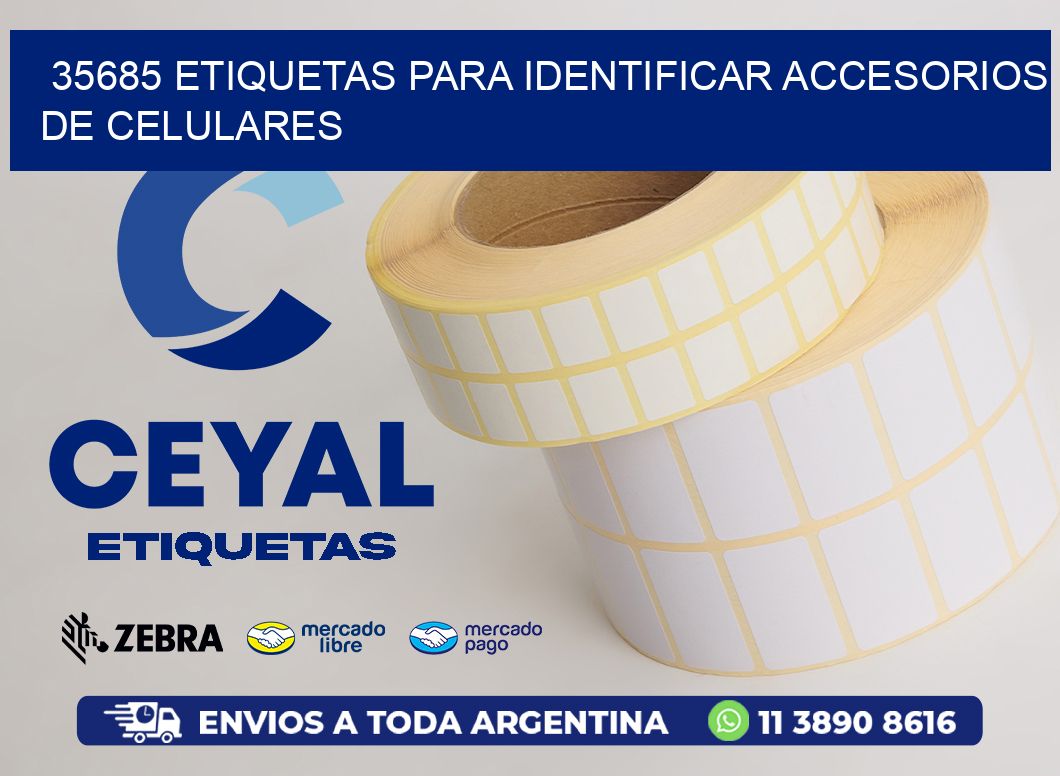 35685 etiquetas para identificar accesorios de celulares