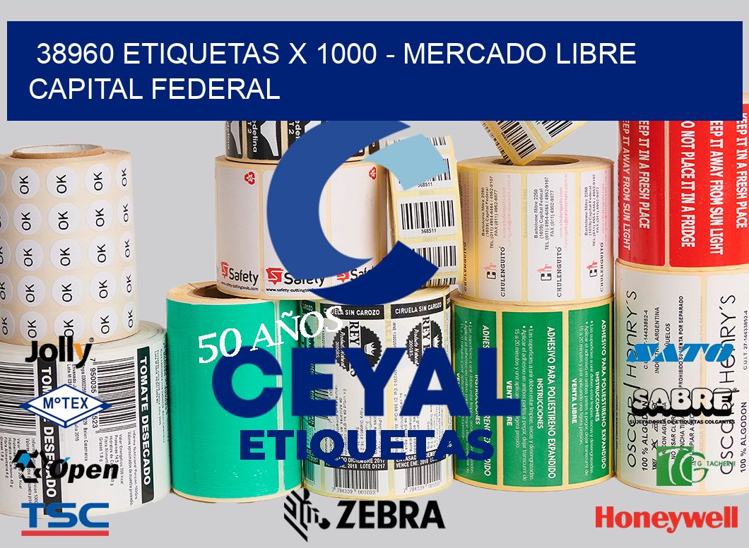 38960 ETIQUETAS X 1000 - MERCADO LIBRE CAPITAL FEDERAL