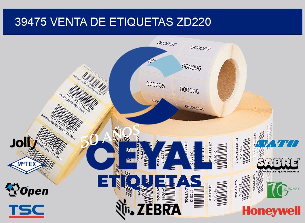 39475 VENTA DE ETIQUETAS ZD220