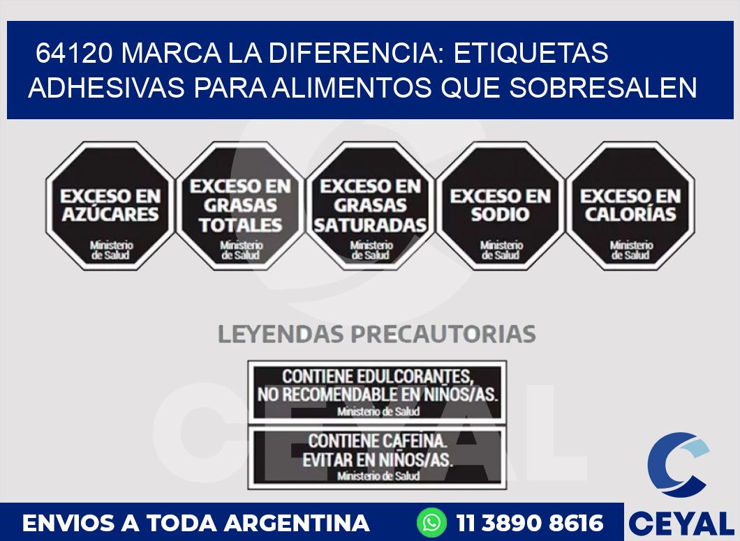 64120 MARCA LA DIFERENCIA: ETIQUETAS ADHESIVAS PARA ALIMENTOS QUE SOBRESALEN