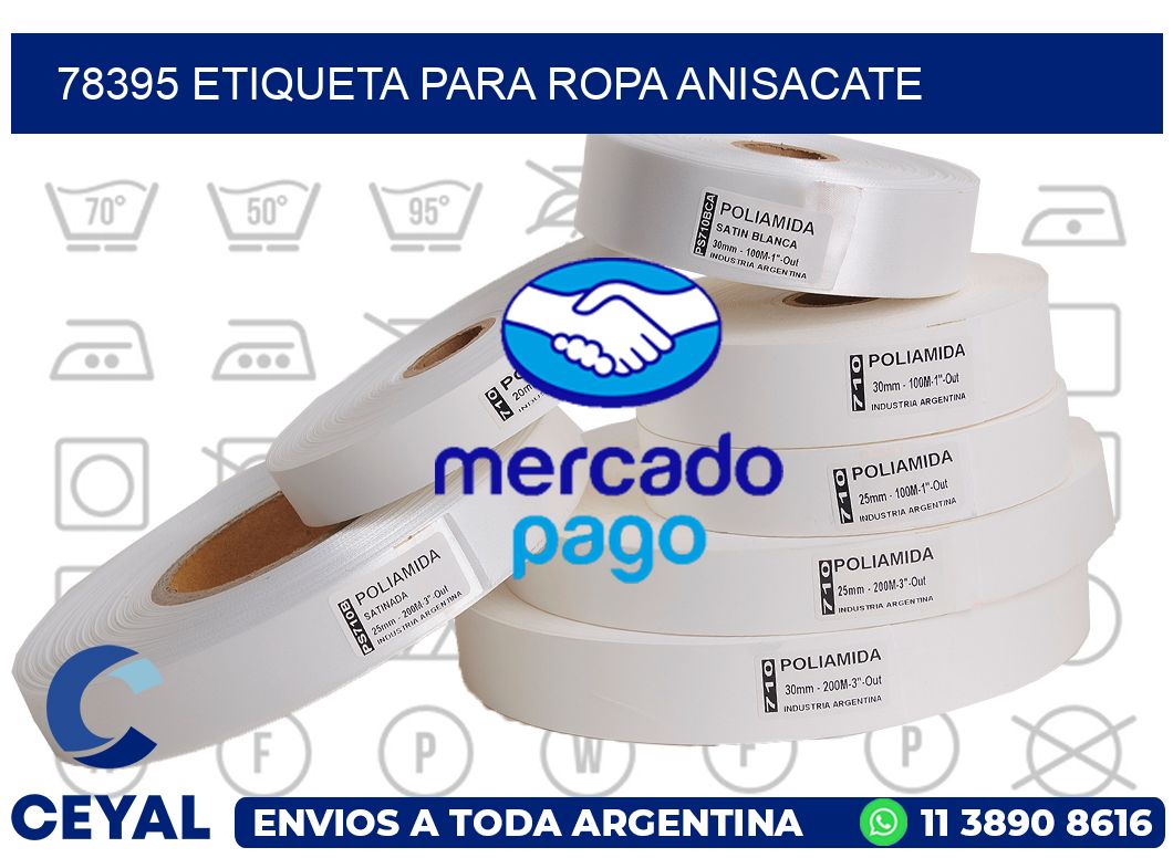 78395 ETIQUETA PARA ROPA ANISACATE
