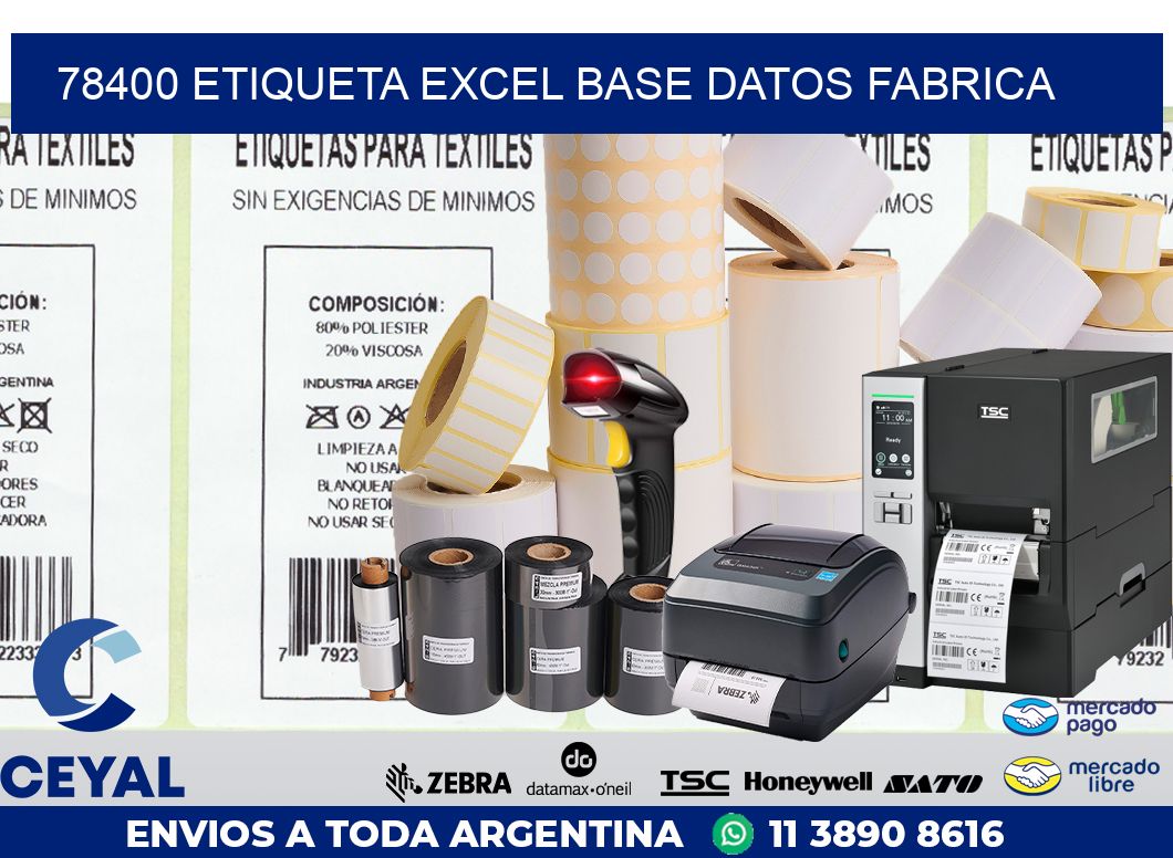 78400 etiqueta excel base datos fabrica