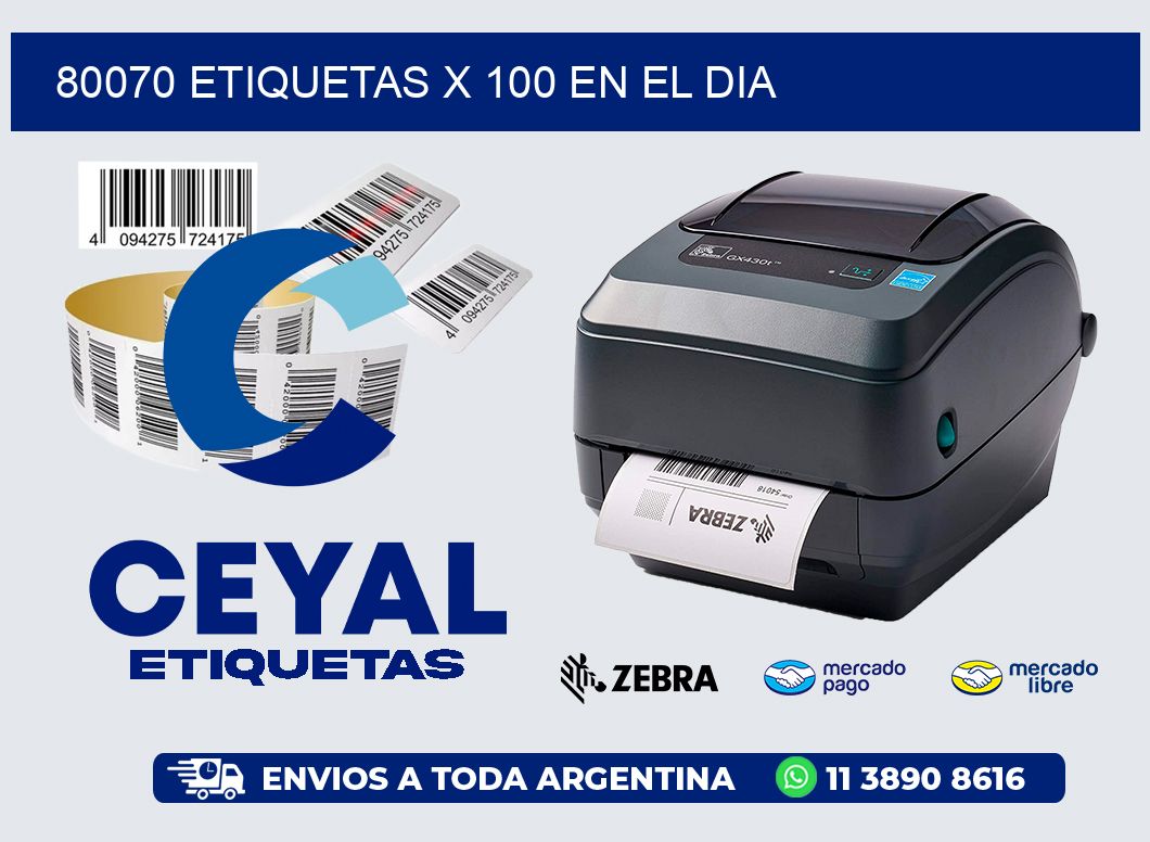 80070 ETIQUETAS X 100 EN EL DIA