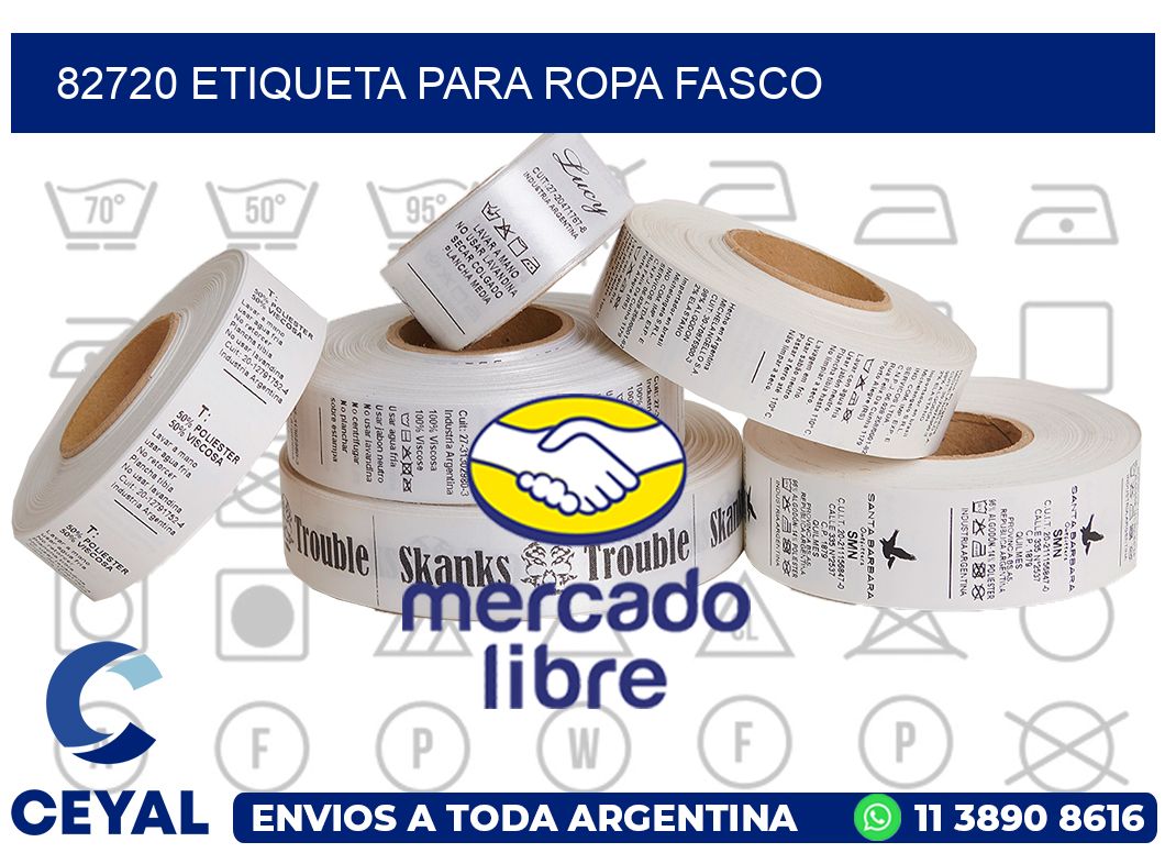 82720 ETIQUETA PARA ROPA FASCO