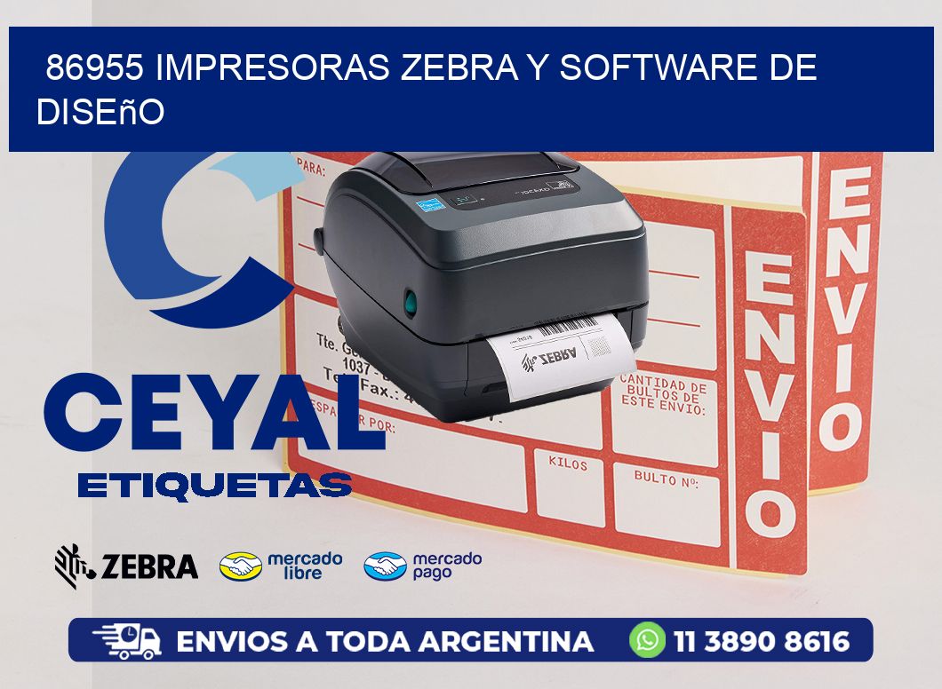 86955 Impresoras Zebra y Software de Diseño