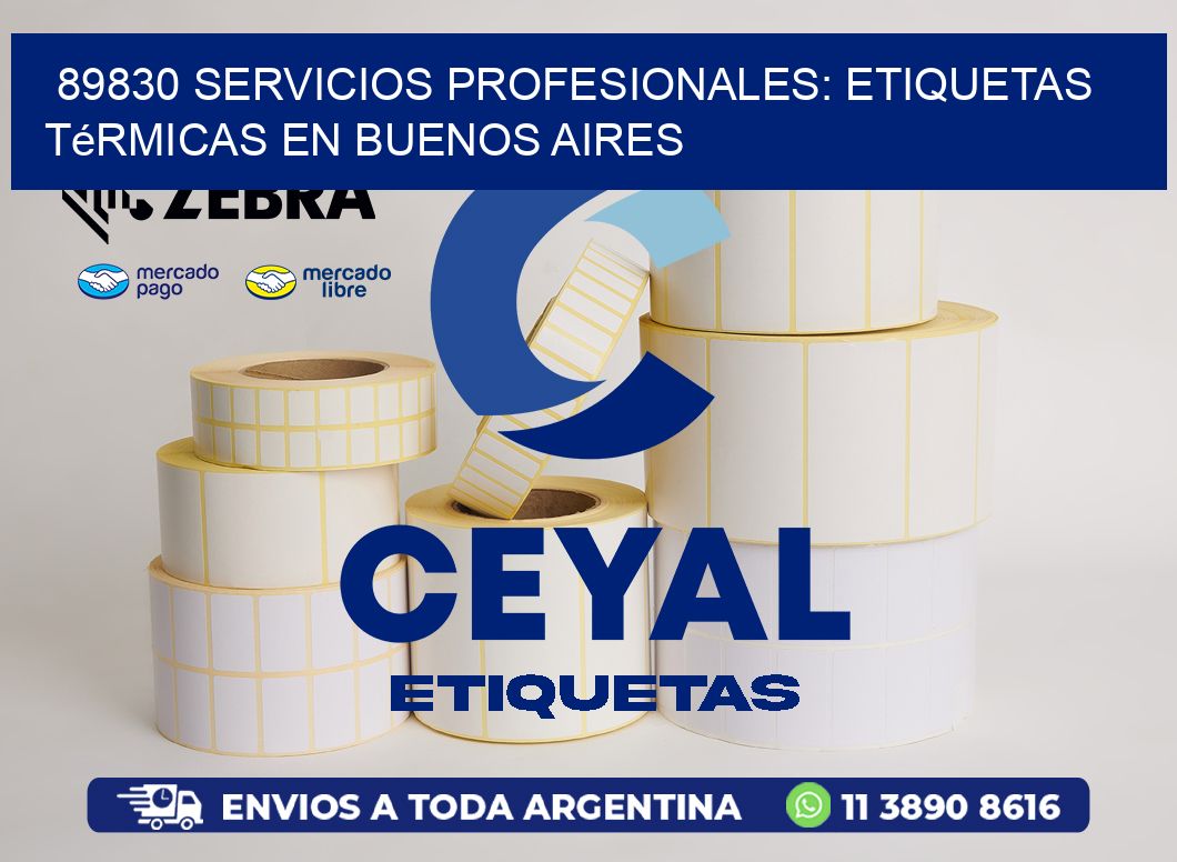 89830 Servicios Profesionales: Etiquetas Térmicas en Buenos Aires