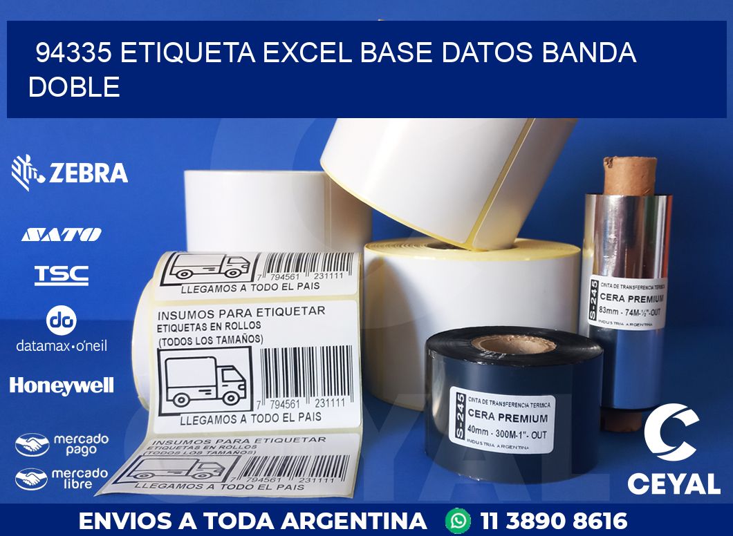 94335 etiqueta excel base datos banda doble