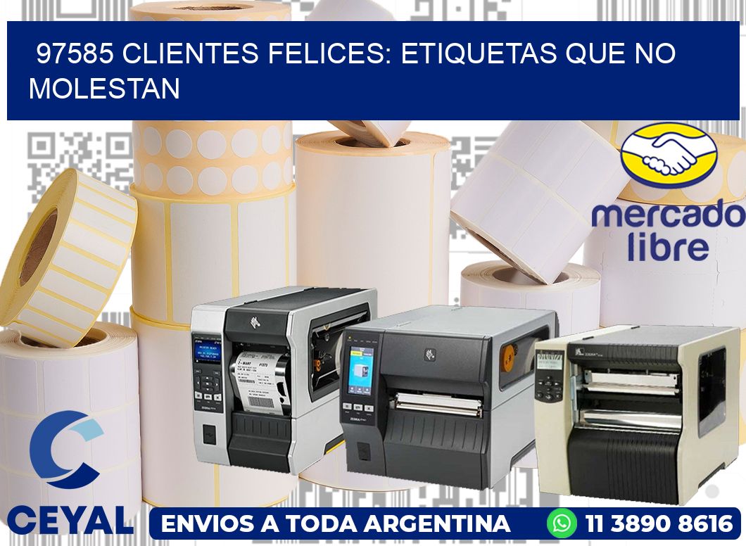 97585 CLIENTES FELICES: ETIQUETAS QUE NO MOLESTAN