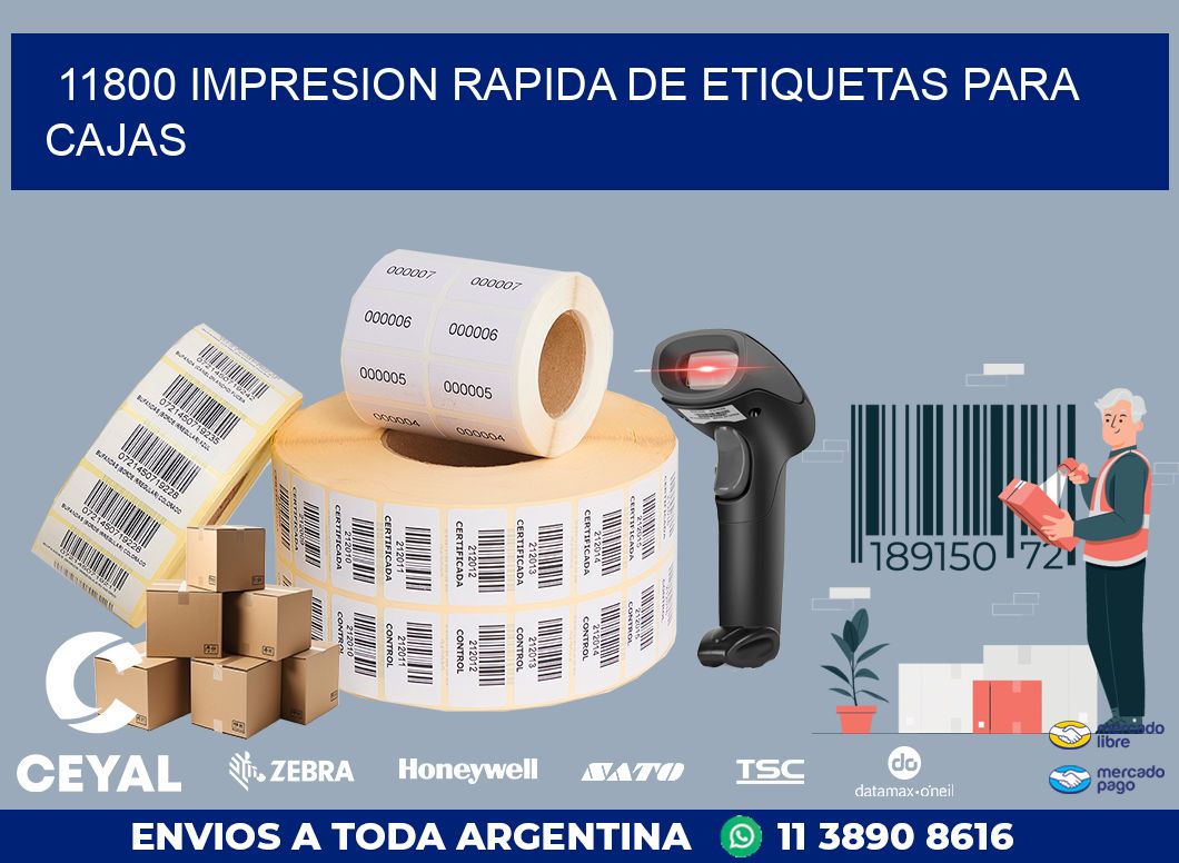 11800 IMPRESION RAPIDA DE ETIQUETAS PARA CAJAS