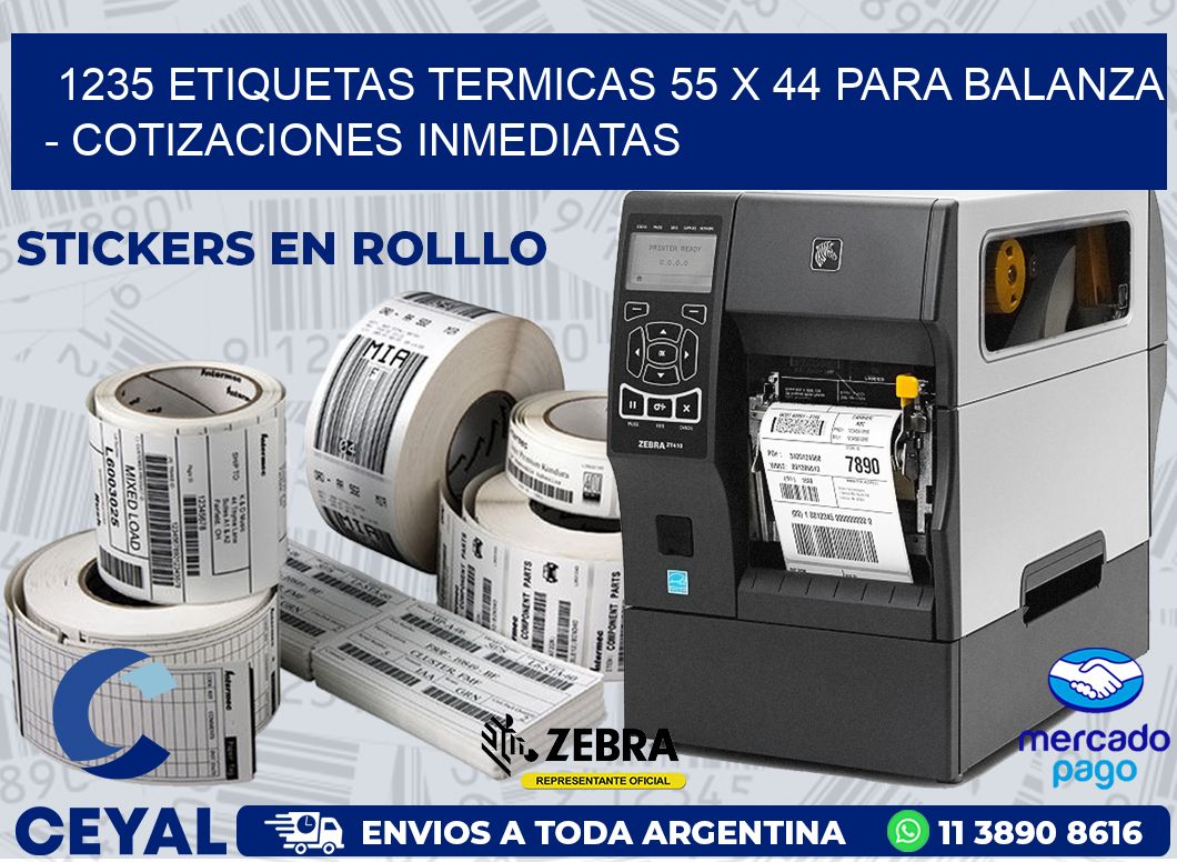 1235 ETIQUETAS TERMICAS 55 X 44 PARA BALANZA - COTIZACIONES INMEDIATAS