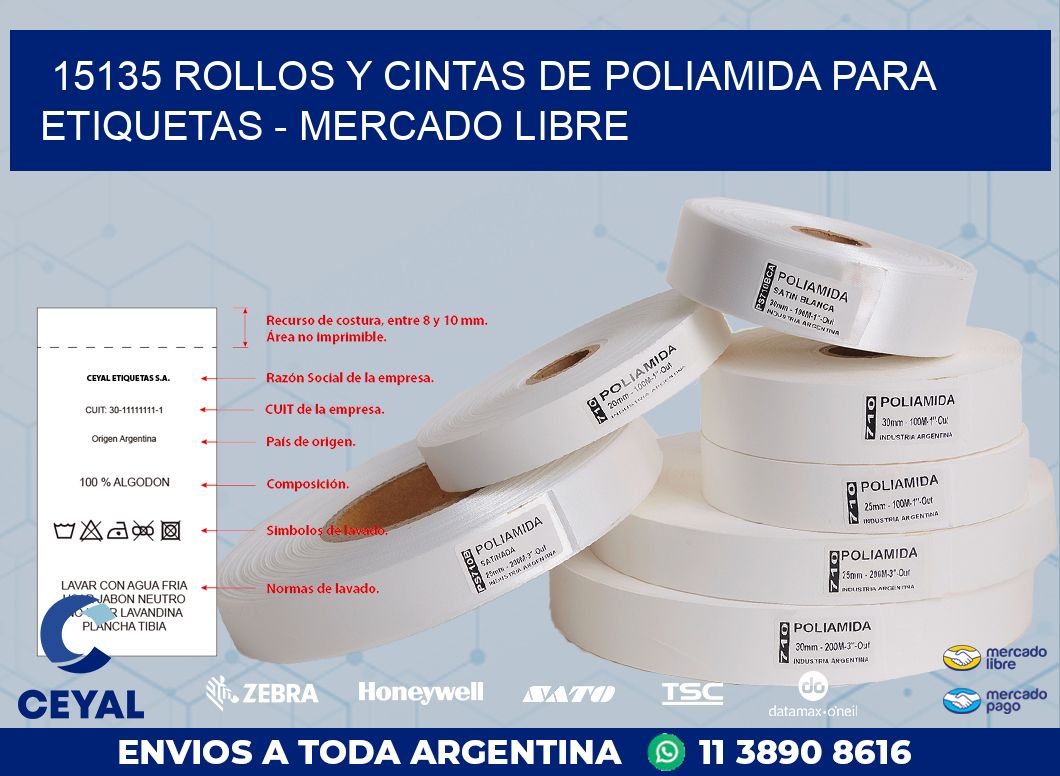 15135 ROLLOS Y CINTAS DE POLIAMIDA PARA ETIQUETAS - MERCADO LIBRE