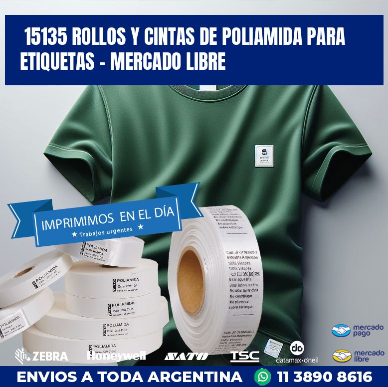 15135 ROLLOS Y CINTAS DE POLIAMIDA PARA ETIQUETAS – MERCADO LIBRE