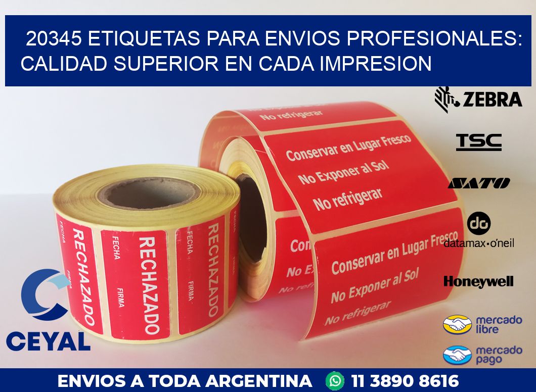 20345 ETIQUETAS PARA ENVIOS PROFESIONALES: CALIDAD SUPERIOR EN CADA IMPRESION