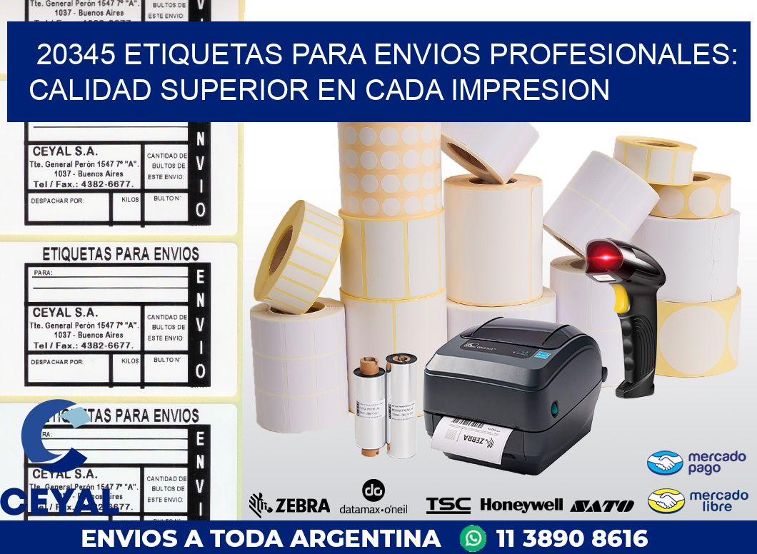 20345 ETIQUETAS PARA ENVIOS PROFESIONALES: CALIDAD SUPERIOR EN CADA IMPRESION