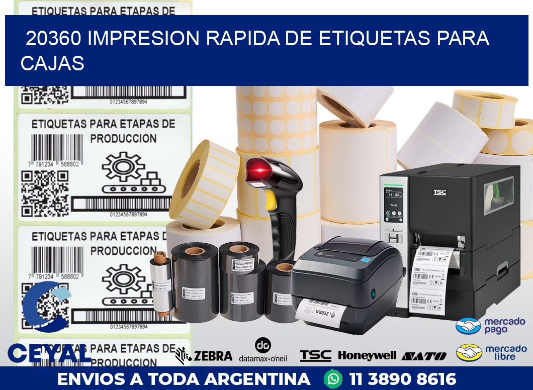 20360 IMPRESION RAPIDA DE ETIQUETAS PARA CAJAS