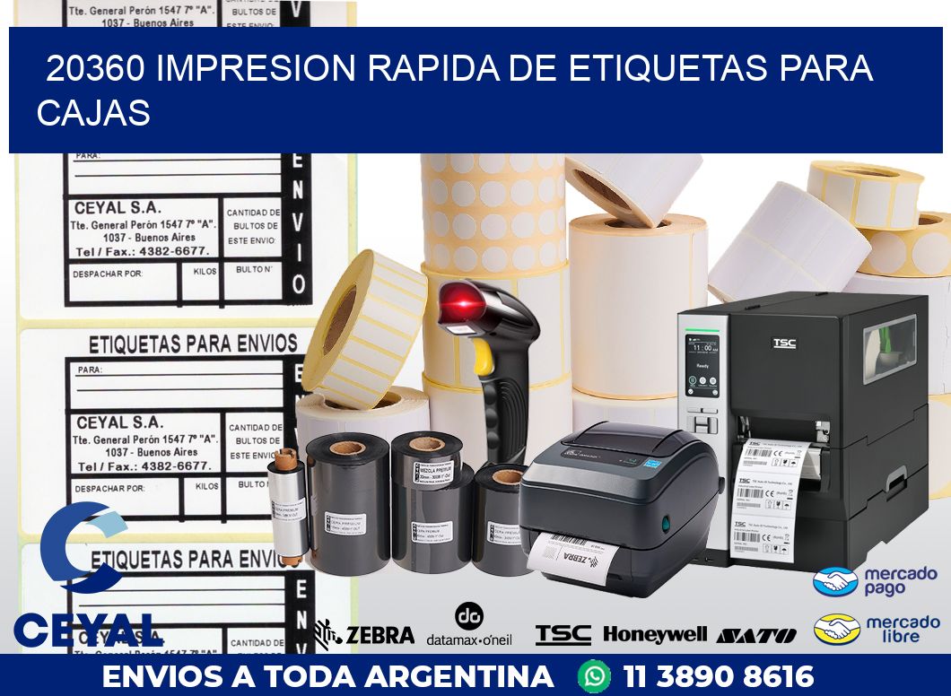20360 IMPRESION RAPIDA DE ETIQUETAS PARA CAJAS