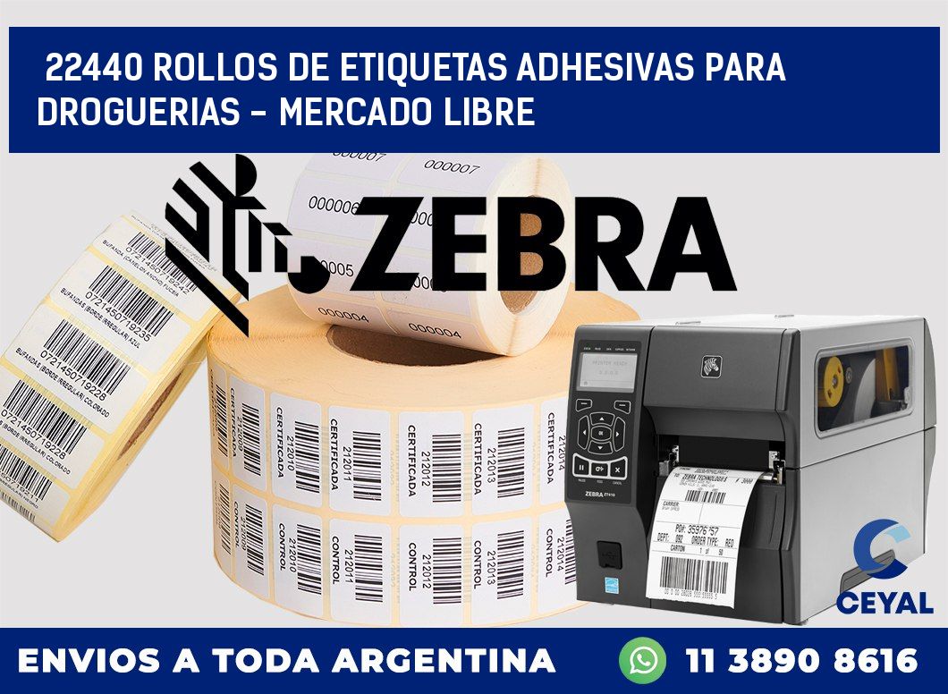 22440 ROLLOS DE ETIQUETAS ADHESIVAS PARA DROGUERIAS - MERCADO LIBRE