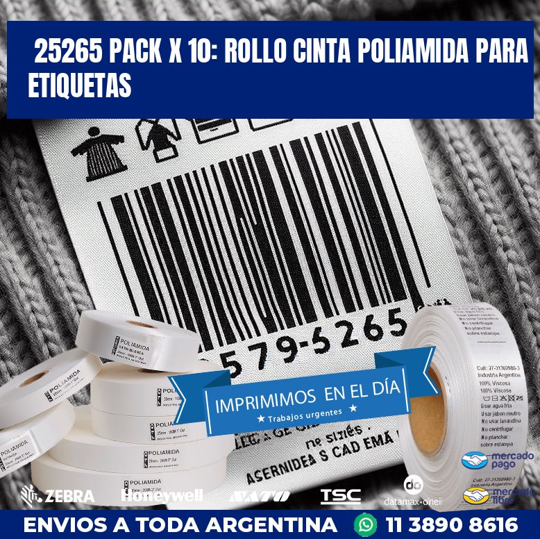 25265 PACK X 10: ROLLO CINTA POLIAMIDA PARA ETIQUETAS