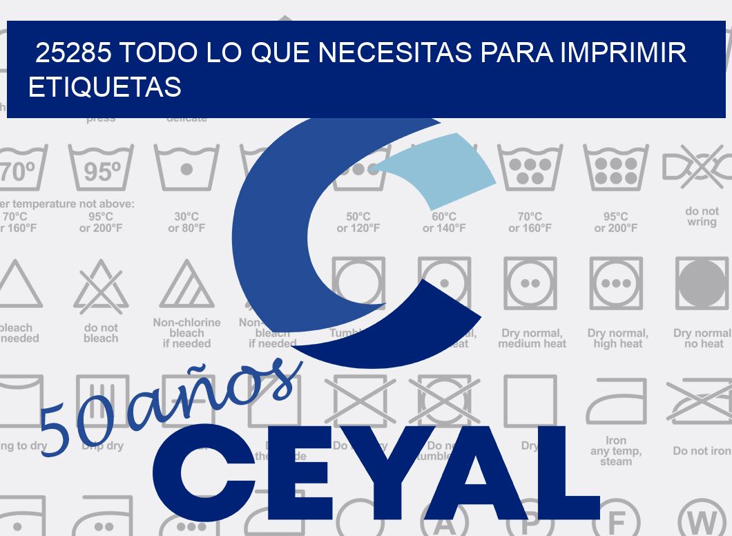25285 TODO LO QUE NECESITAS PARA IMPRIMIR ETIQUETAS