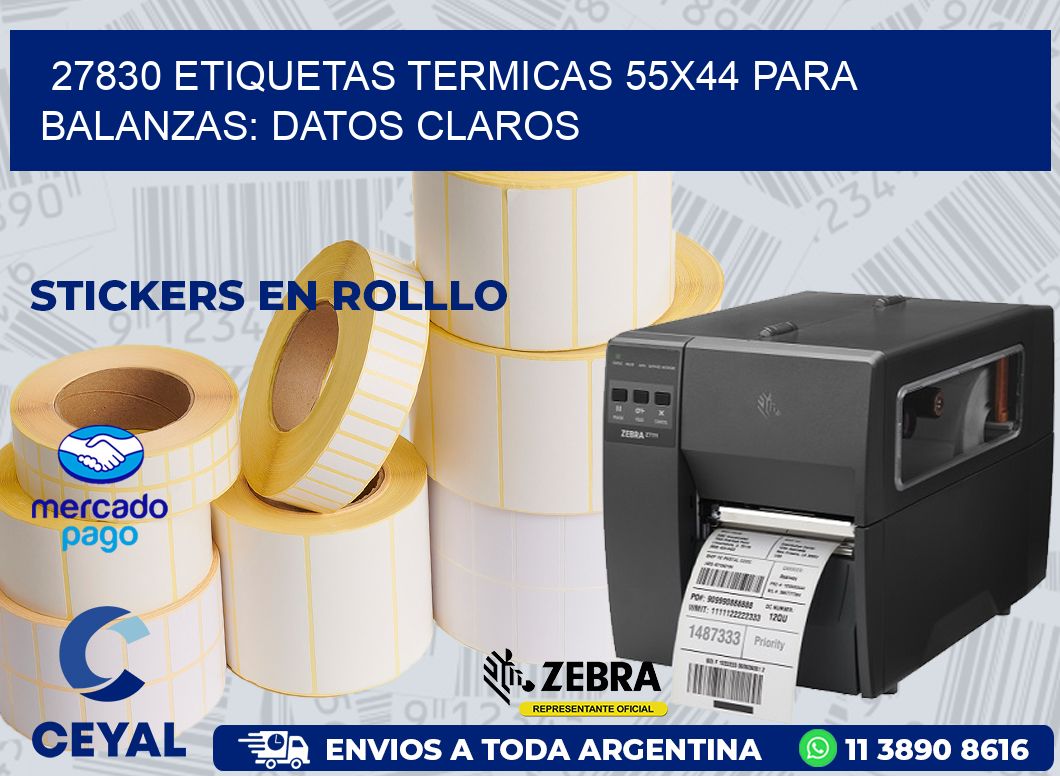 27830 ETIQUETAS TERMICAS 55X44 PARA BALANZAS: DATOS CLAROS