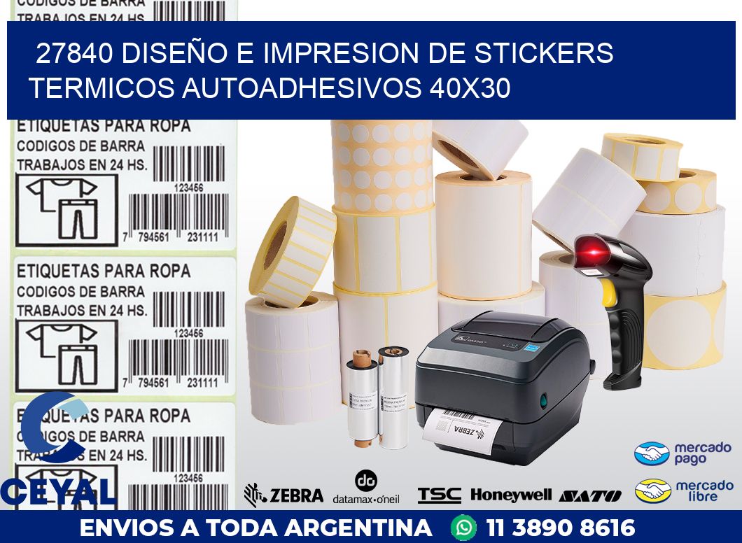27840 DISEÑO E IMPRESION DE STICKERS TERMICOS AUTOADHESIVOS 40X30