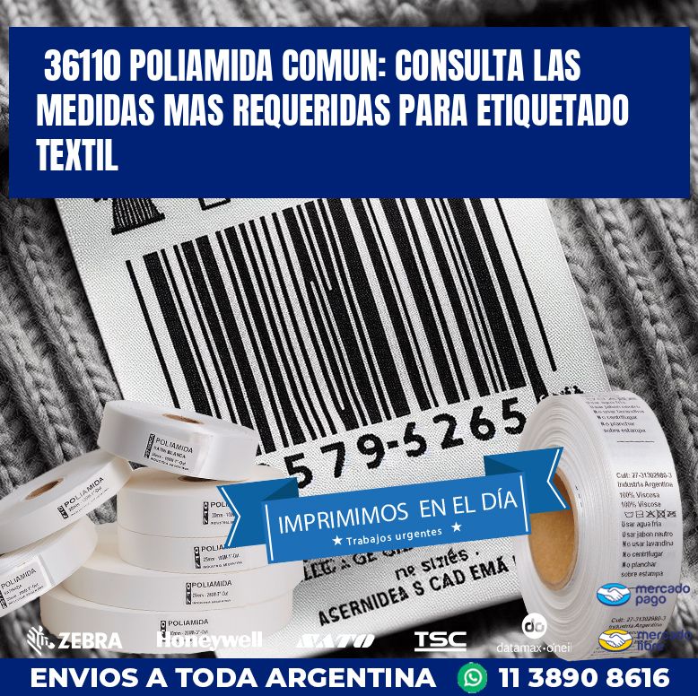 36110 POLIAMIDA COMUN: CONSULTA LAS MEDIDAS MAS REQUERIDAS PARA ETIQUETADO TEXTIL