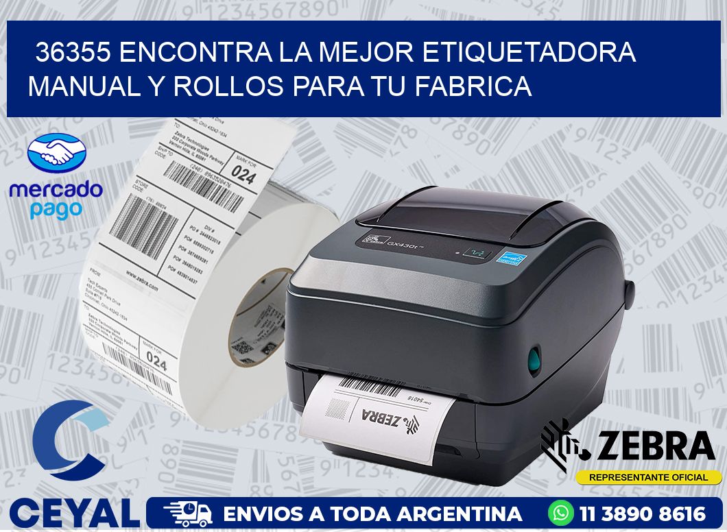 36355 ENCONTRA LA MEJOR ETIQUETADORA MANUAL Y ROLLOS PARA TU FABRICA