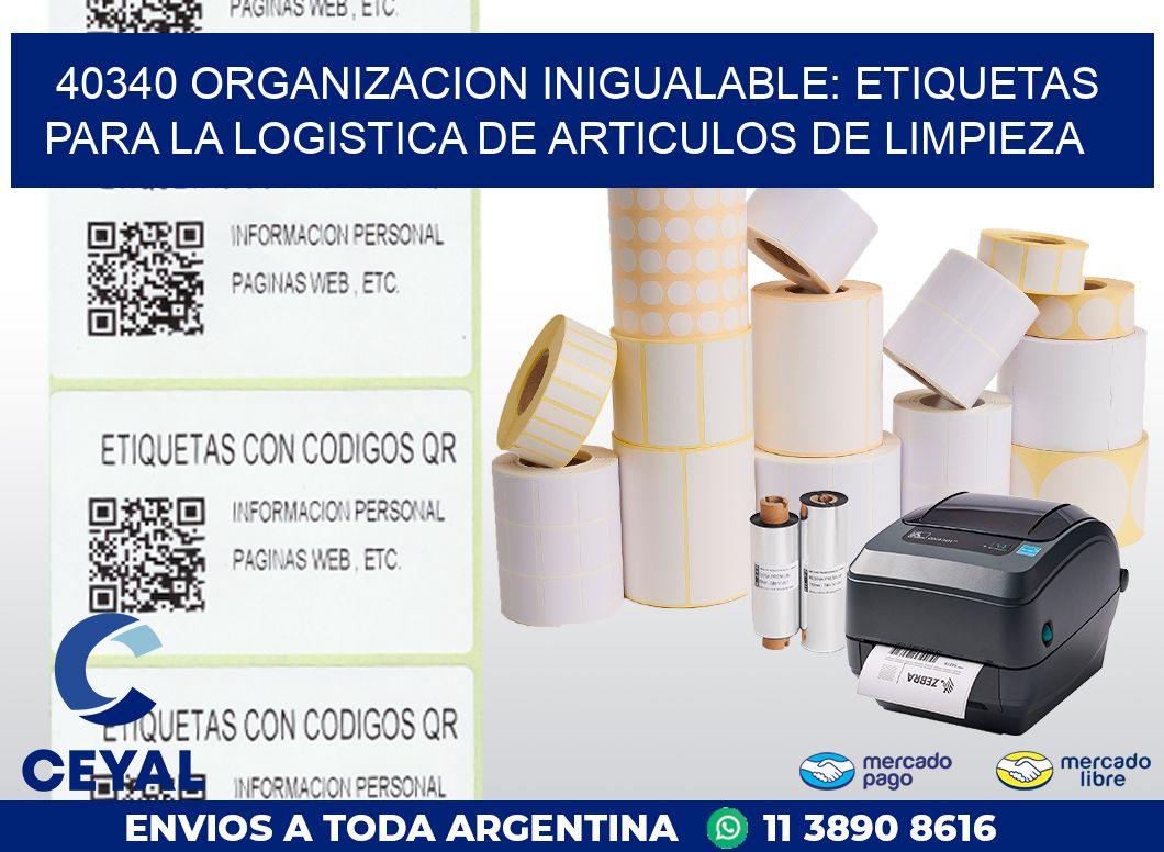 40340 ORGANIZACION INIGUALABLE: ETIQUETAS PARA LA LOGISTICA DE ARTICULOS DE LIMPIEZA