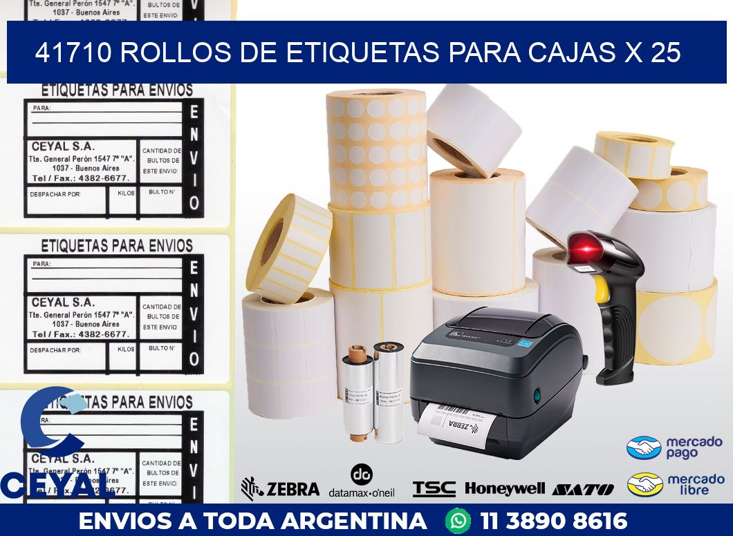 41710 ROLLOS DE ETIQUETAS PARA CAJAS X 25