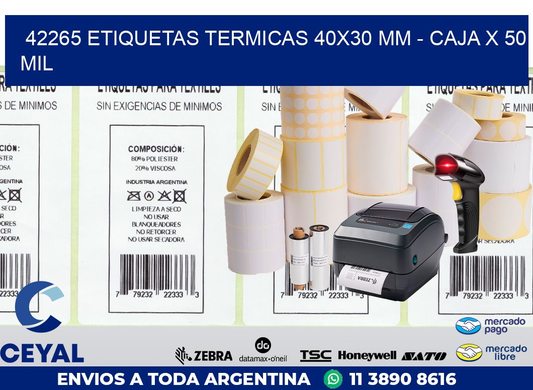 42265 ETIQUETAS TERMICAS 40X30 MM – CAJA X 50 MIL