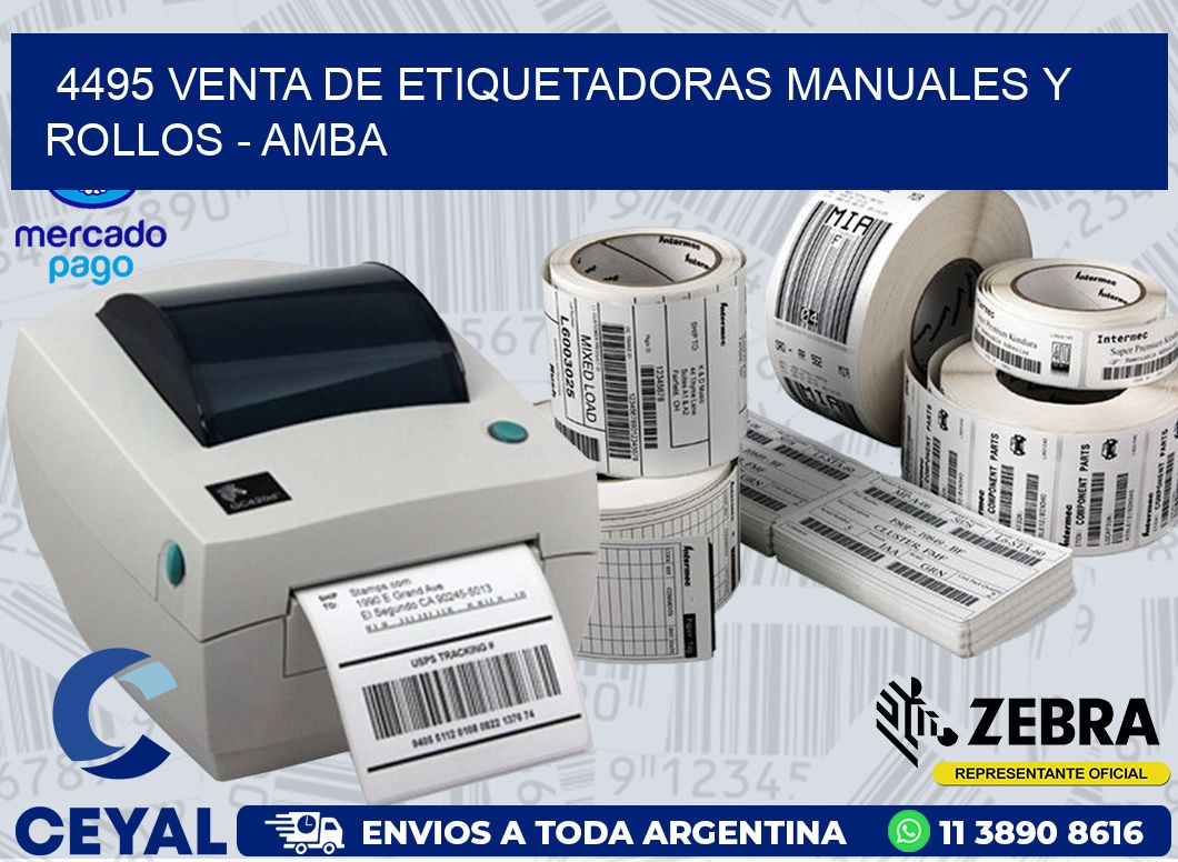 4495 VENTA DE ETIQUETADORAS MANUALES Y ROLLOS - AMBA