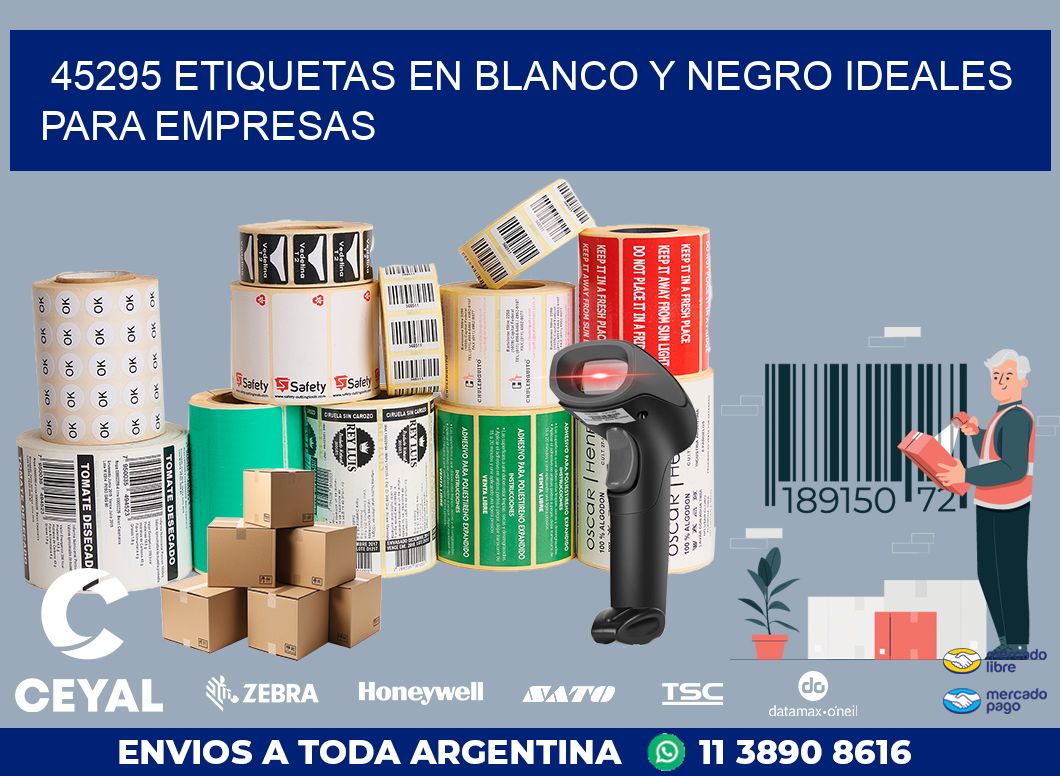 45295 ETIQUETAS EN BLANCO Y NEGRO IDEALES PARA EMPRESAS