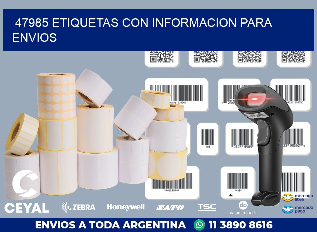 47985 ETIQUETAS CON INFORMACION PARA ENVIOS