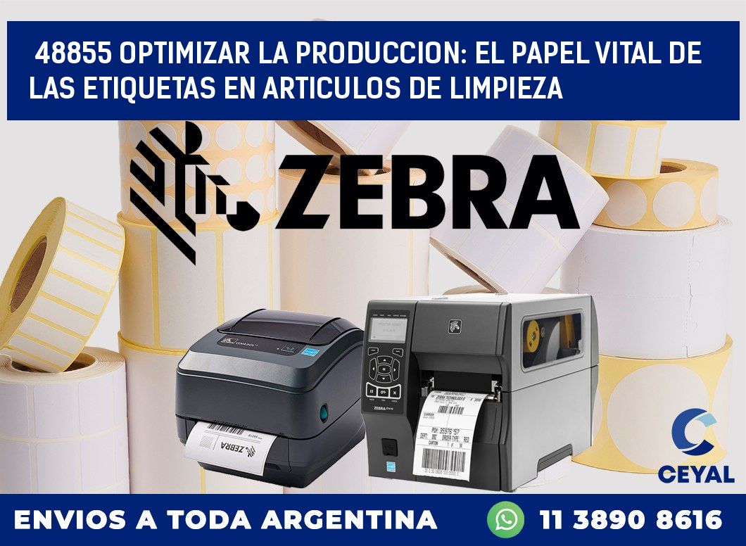 48855 OPTIMIZAR LA PRODUCCION: EL PAPEL VITAL DE LAS ETIQUETAS EN ARTICULOS DE LIMPIEZA