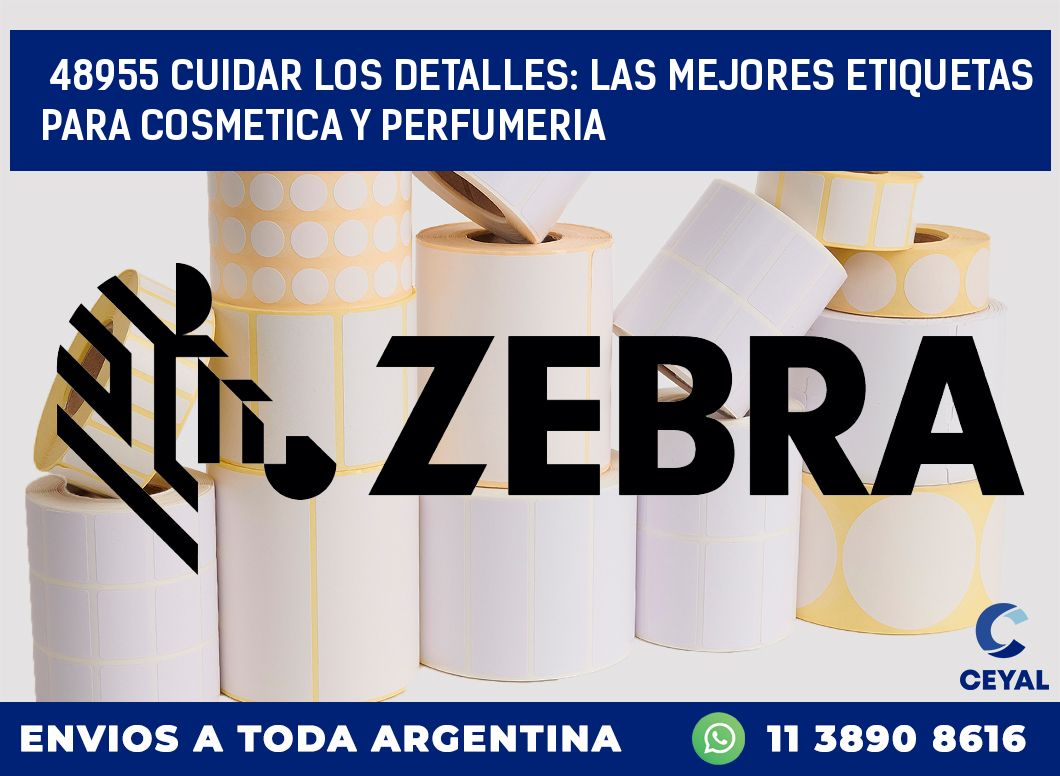 48955 CUIDAR LOS DETALLES: LAS MEJORES ETIQUETAS PARA COSMETICA Y PERFUMERIA