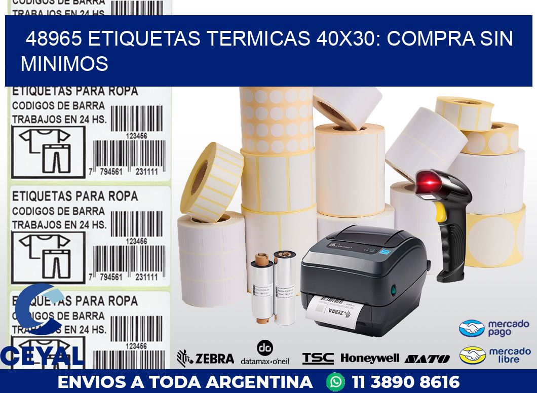 48965 ETIQUETAS TERMICAS 40X30: COMPRA SIN MINIMOS