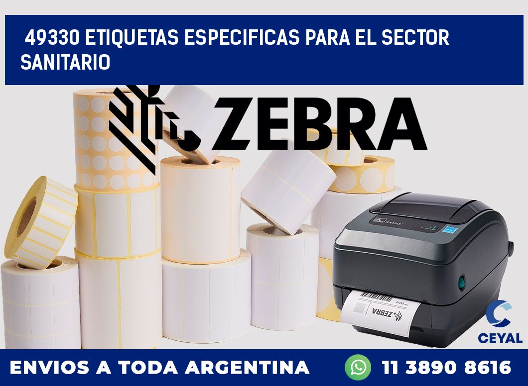 49330 ETIQUETAS ESPECIFICAS PARA EL SECTOR SANITARIO