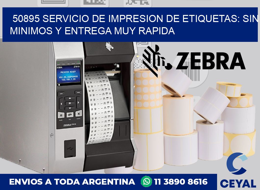 50895 SERVICIO DE IMPRESION DE ETIQUETAS: SIN MINIMOS Y ENTREGA MUY RAPIDA