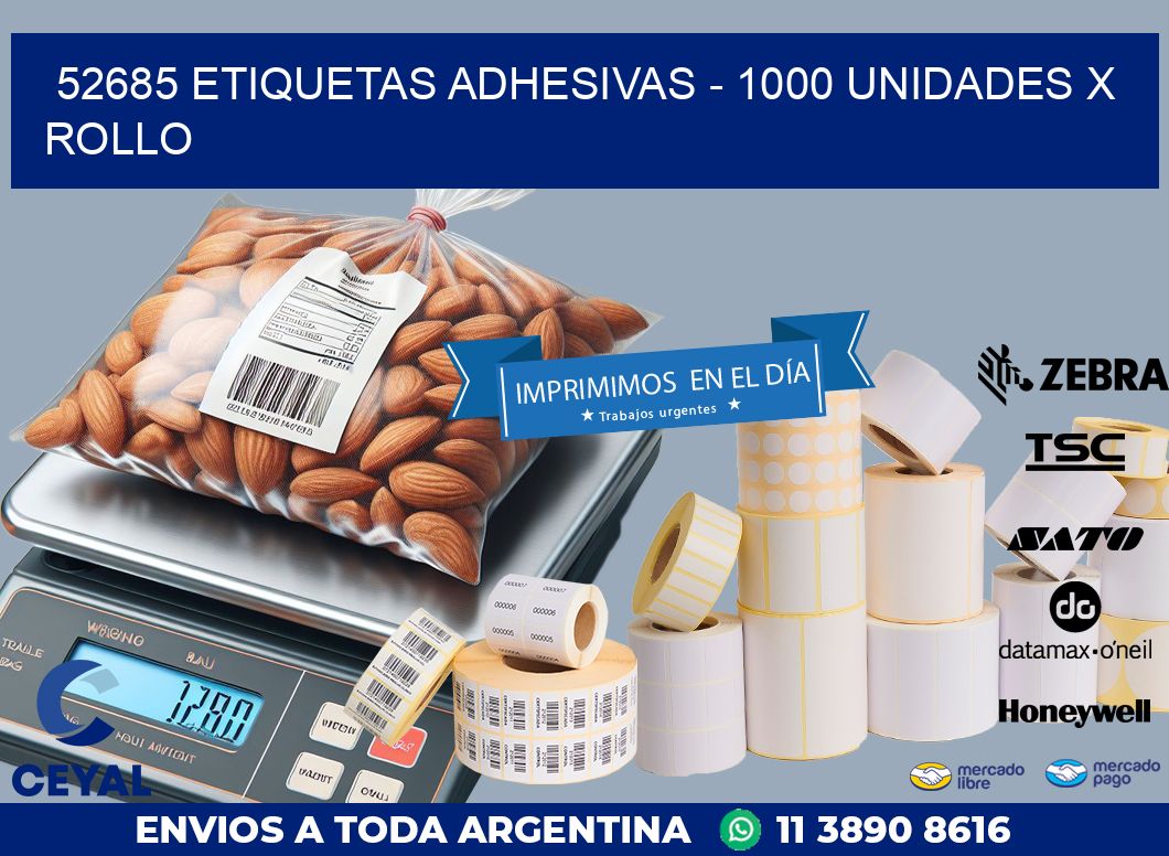 52685 ETIQUETAS ADHESIVAS – 1000 UNIDADES X ROLLO