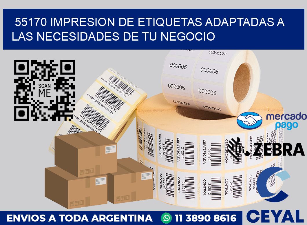 55170 IMPRESION DE ETIQUETAS ADAPTADAS A LAS NECESIDADES DE TU NEGOCIO