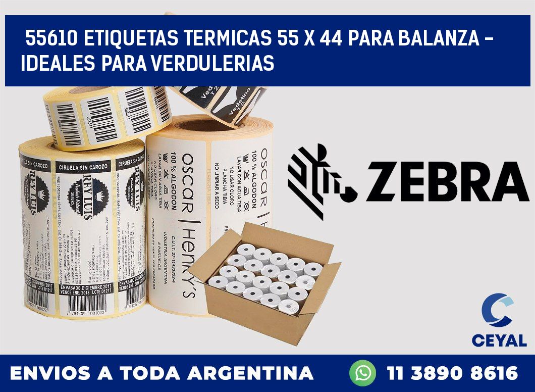 55610 ETIQUETAS TERMICAS 55 X 44 PARA BALANZA - IDEALES PARA VERDULERIAS