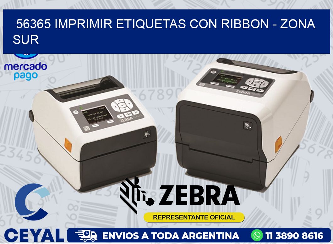 56365 IMPRIMIR ETIQUETAS CON RIBBON - ZONA SUR