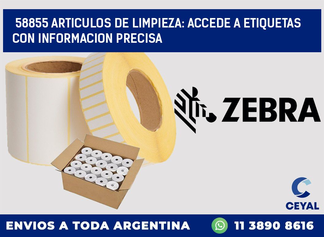 58855 ARTICULOS DE LIMPIEZA: ACCEDE A ETIQUETAS CON INFORMACION PRECISA