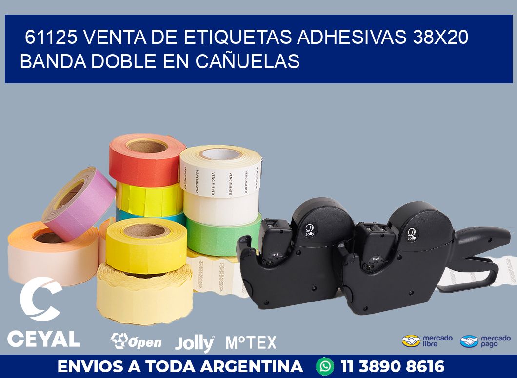 61125 VENTA DE ETIQUETAS ADHESIVAS 38X20 BANDA DOBLE EN CAÑUELAS