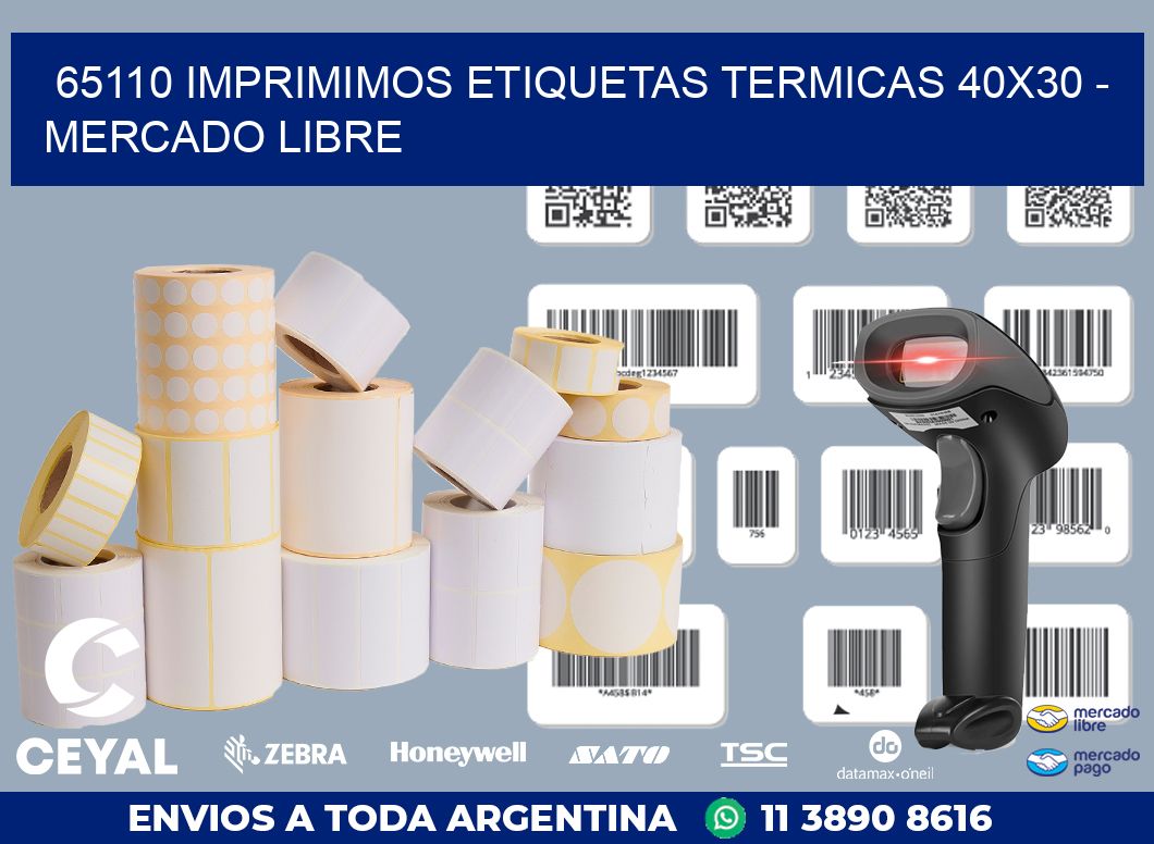 65110 IMPRIMIMOS ETIQUETAS TERMICAS 40X30 - MERCADO LIBRE